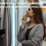Como não errar na compra de eletrodomésticos Geladeira imagem 1 destacada